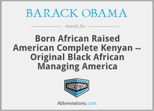 What does BARACK OBAMA stand for?